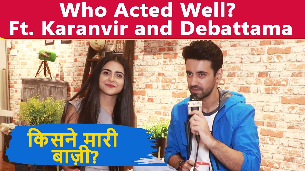 Karanvir Sharma and  Debattama Saha | Who acted well? Mubarak Ho