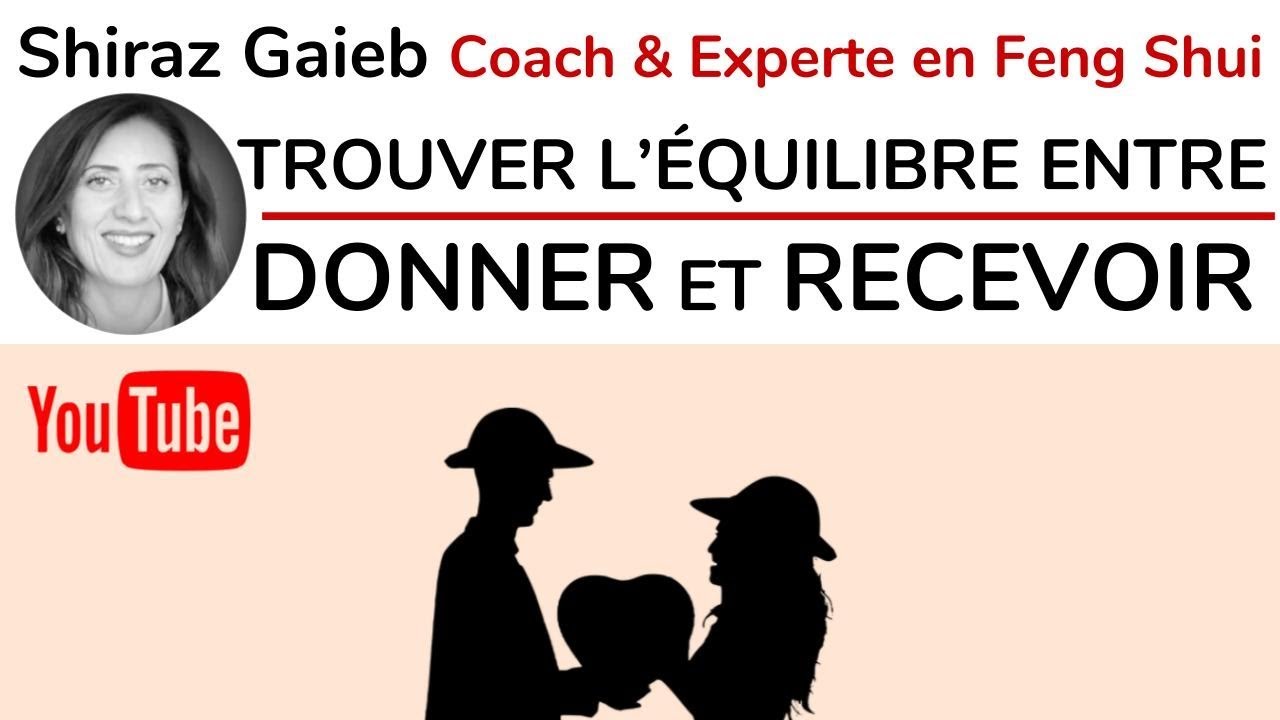 TROUVER L’EQUILIBRE ENTRE DONNER ET RECEVOIR