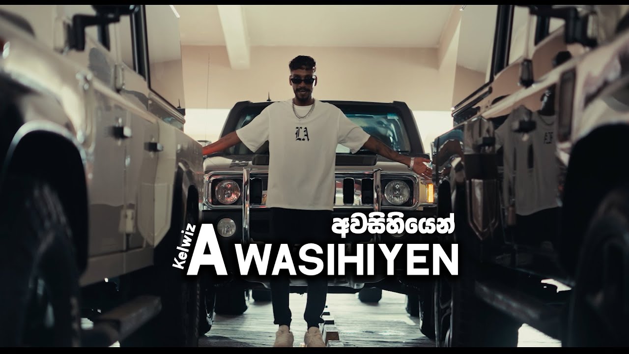 Kelwiz - Awasihiyen (අවසිහියෙන්) | Official Music Video