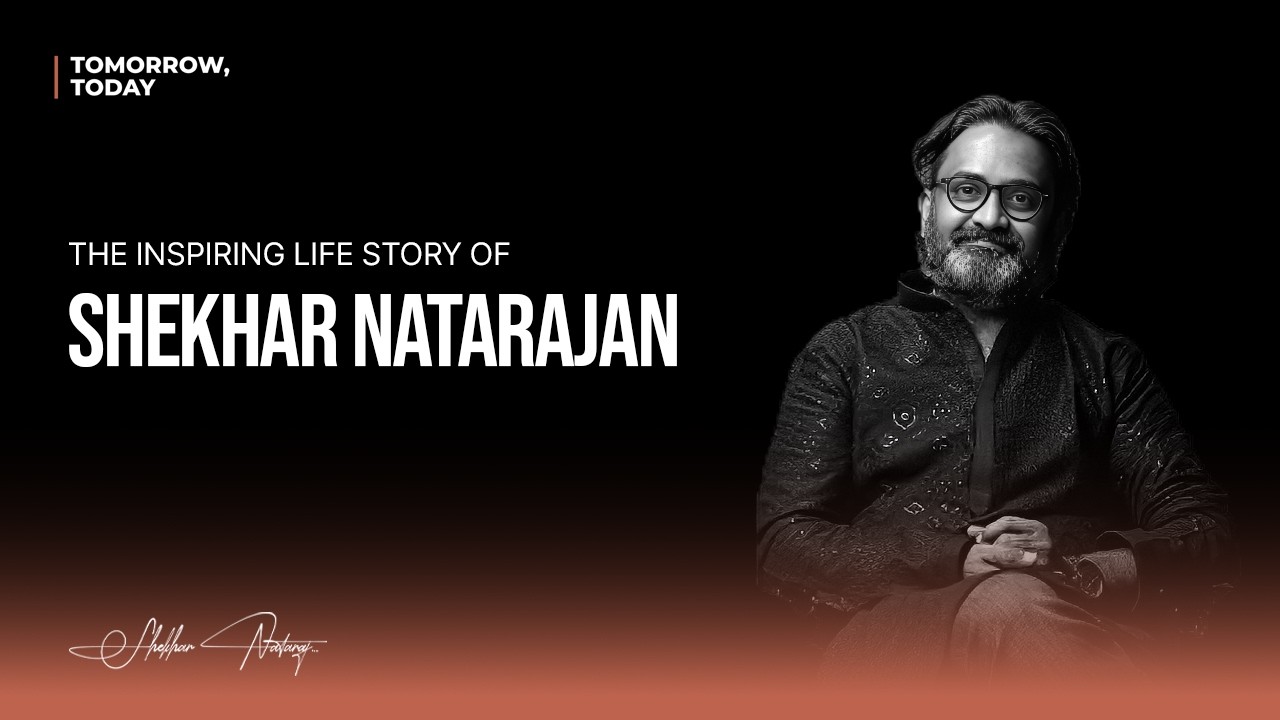 The Inspiring Life Story of Shekhar Natarajan | Motivation, Success, and Purpose