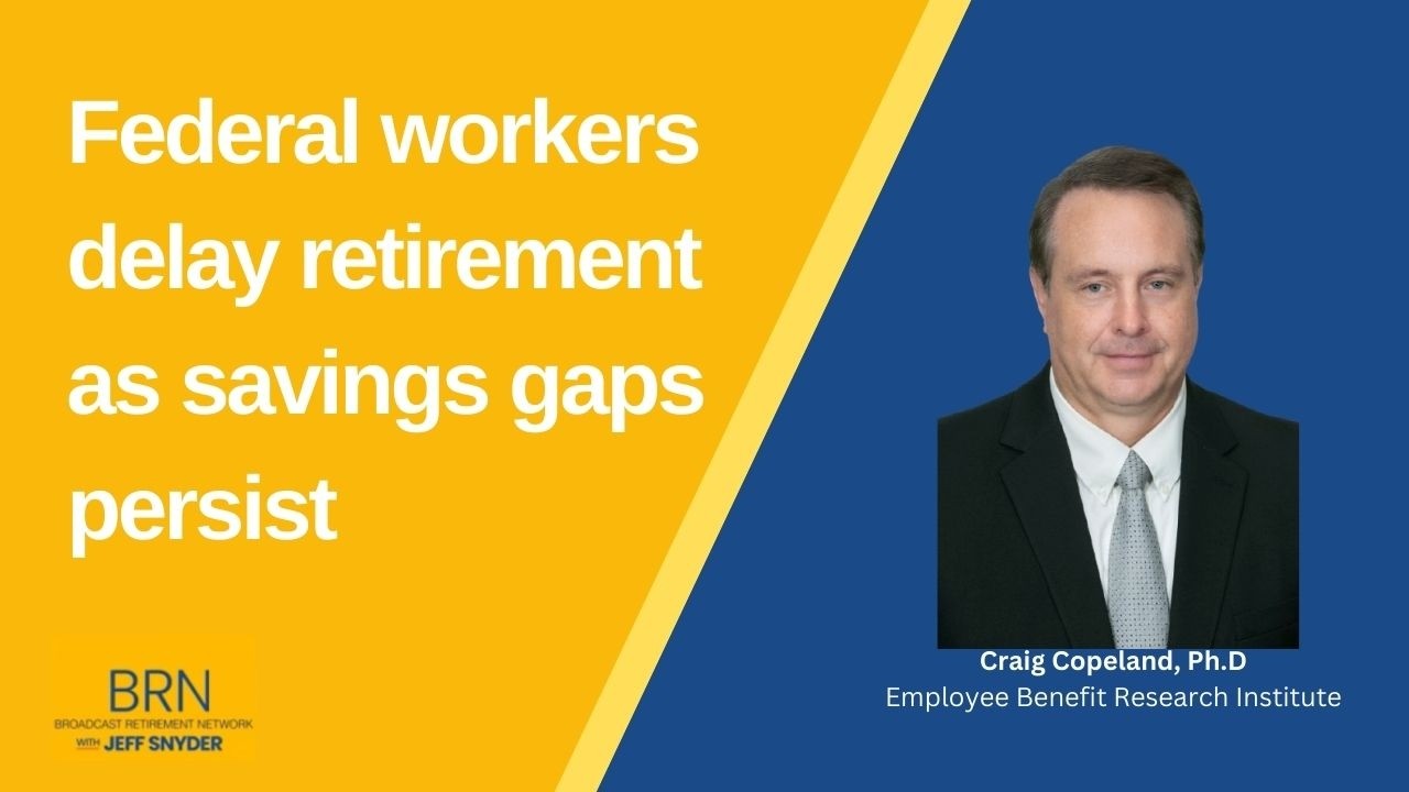 Federal Workers Delay Retirement as Savings Gaps Persist