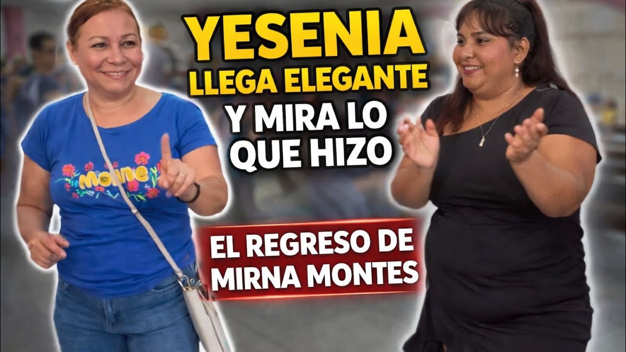 😱😱YESENIA Y MIRNA MONTES ESTO SE DESCONTROLÓ??