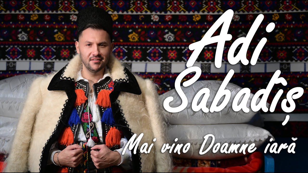 Adi Sabadîș -  Mai vino Doamne iară (Colindă 2025)