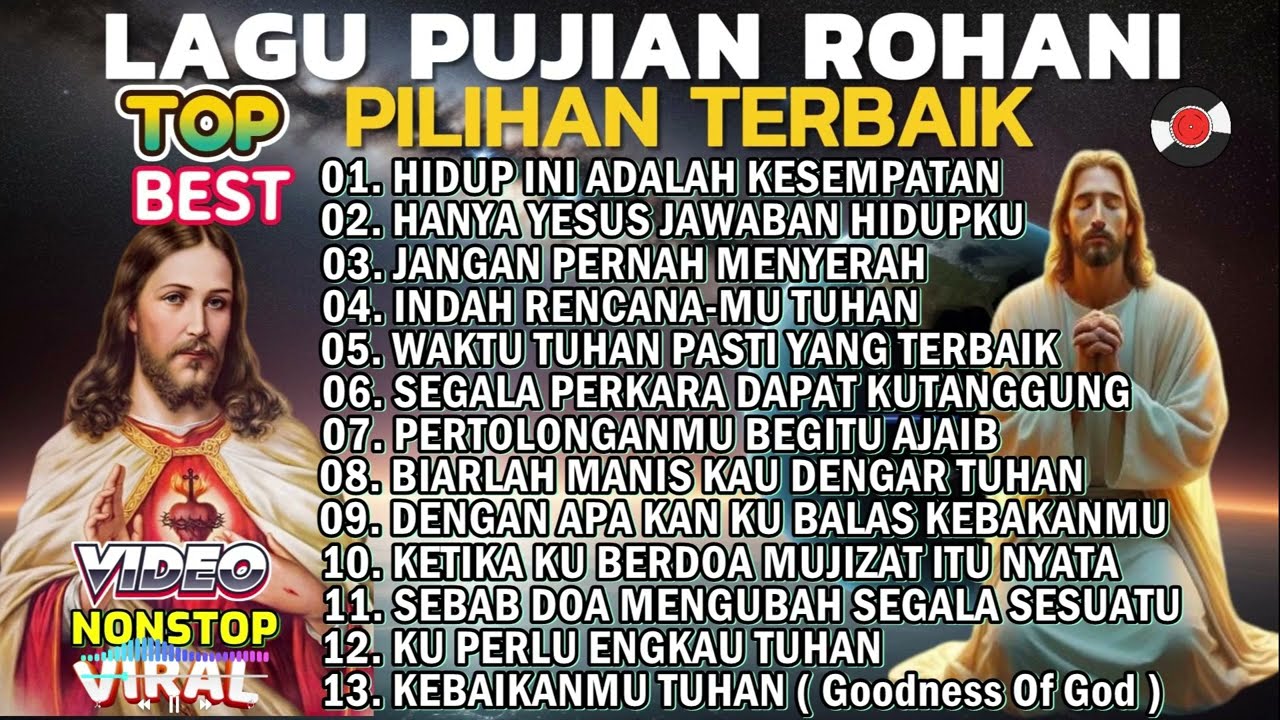 KUMPULAN LAGU ROHANI PENYEMANGAT HIDUP TERBAIK 2025 PALING DICARI