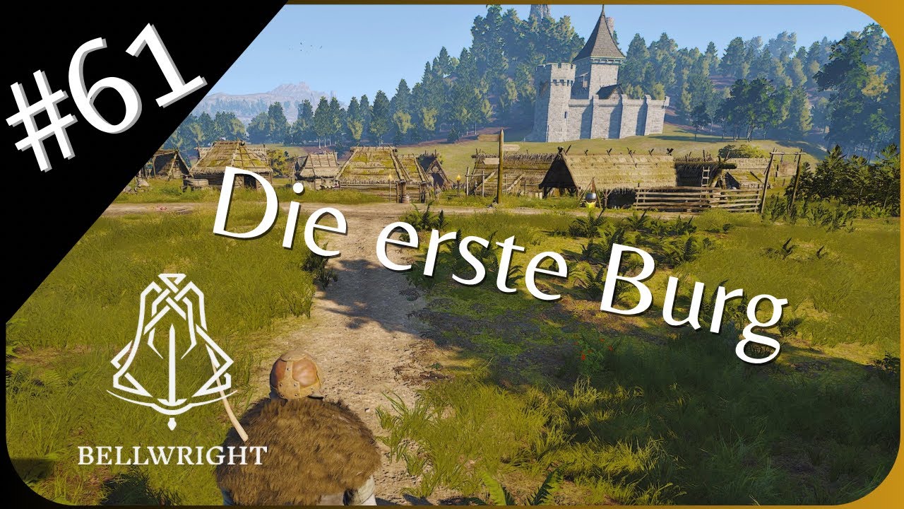 Burg, Mods & Briganten | ⚔️ Bellwright deutsch #61
