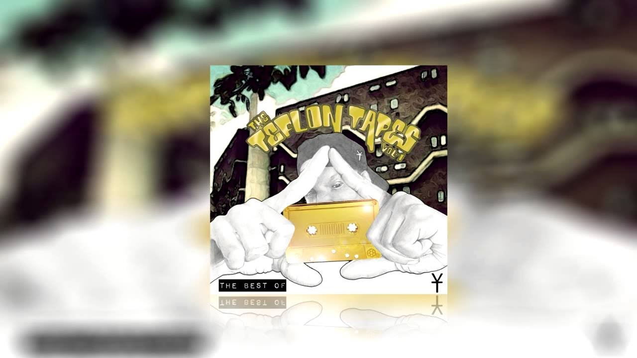 Youngs Teflon - Best Of Tef Vol.1 [Full Mixtape] @YoungsTeflon  @MADABOUTMIXTAPE