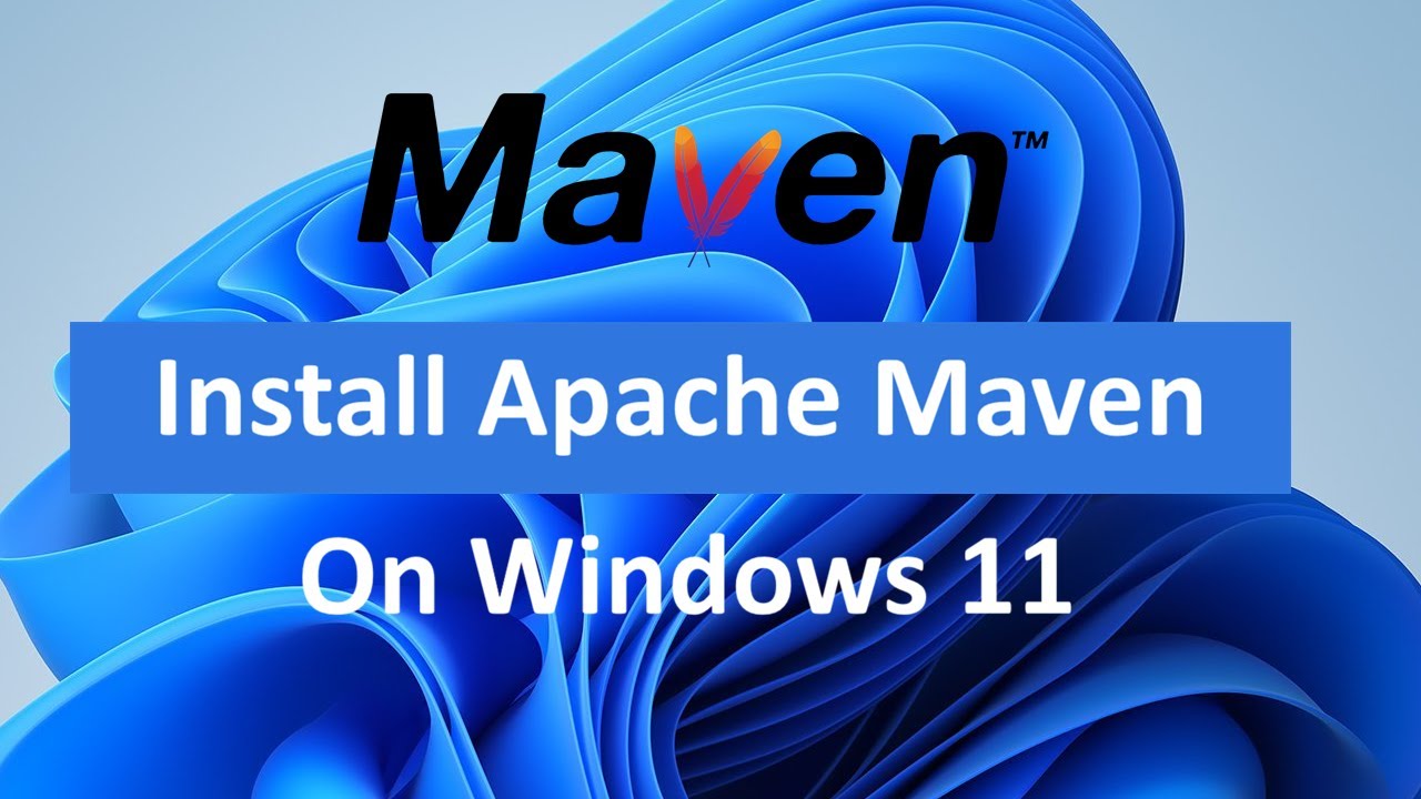 How to install Apache Maven on Windows 11 [2026]
