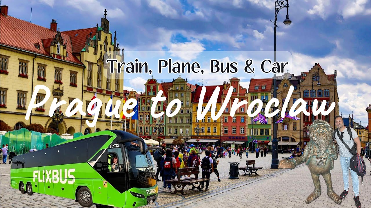 How to get from Prague, Czech Republic to Wroclaw, Poland - Bus I Train I Plane I Car