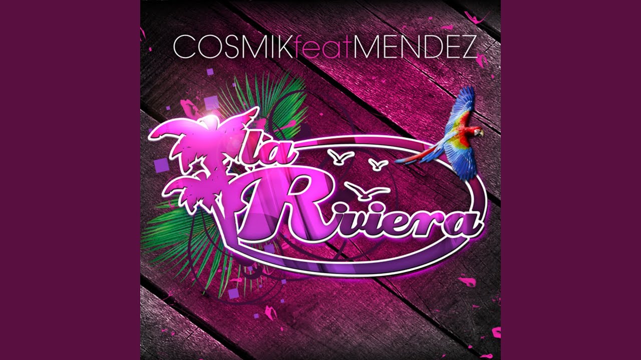 La Riviera (Extended Version)