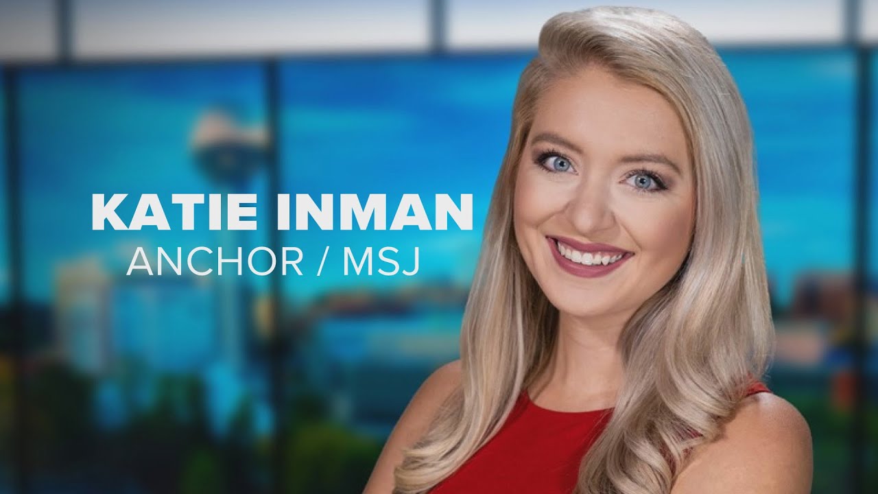 Katie Inman | Anchor and MSJ Reporting Reel