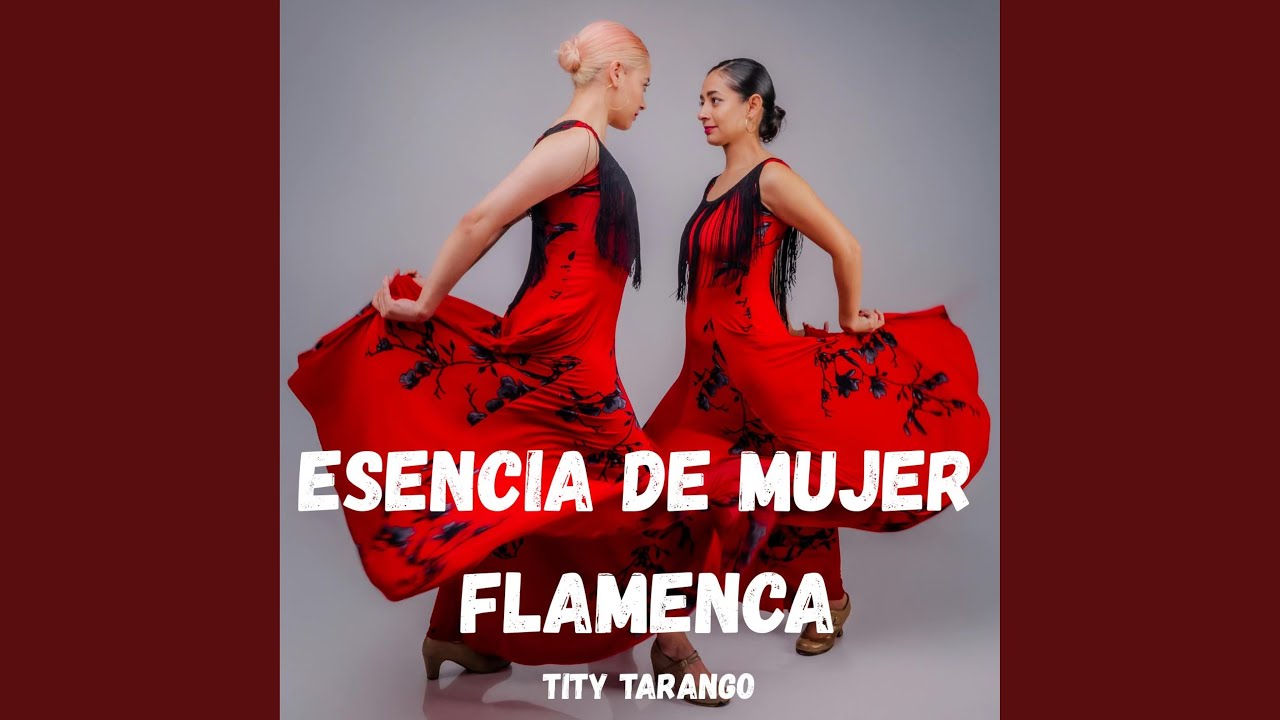 ESENCIA DE MUJER FLAMENCA
