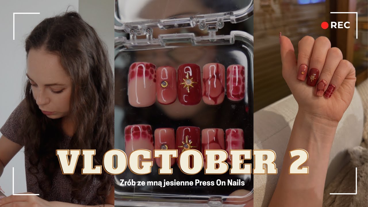VLOGTOBER 2 | Zrób ze mną jesienne Press On Nails