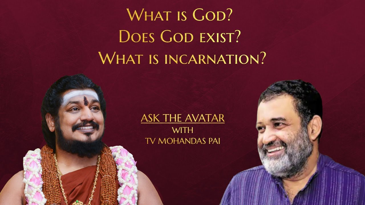 What is God? Does God exist? What is incarnation? HDH Nithyananda