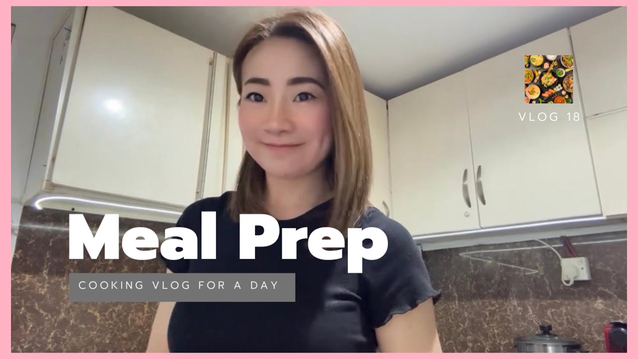 VLOG 18/ COOKING FOR 1 WEEK MEAL .