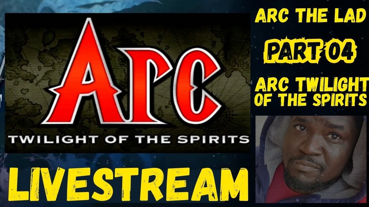Arc The Lad Twilight of the Spirits | Old School PS2 Game (Part 3 Livestream) #arcthelad