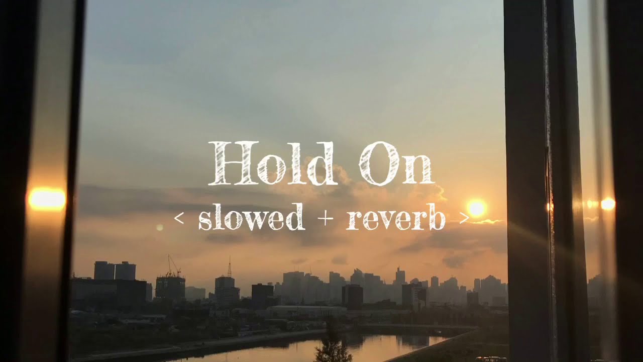 Hold On - Extreme Music [slowed + reverb] Lyrics