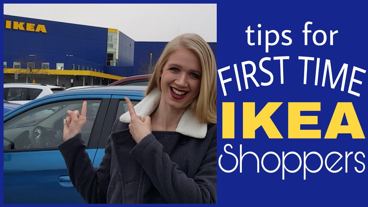 Tips for First Time IKEA Shoppers!