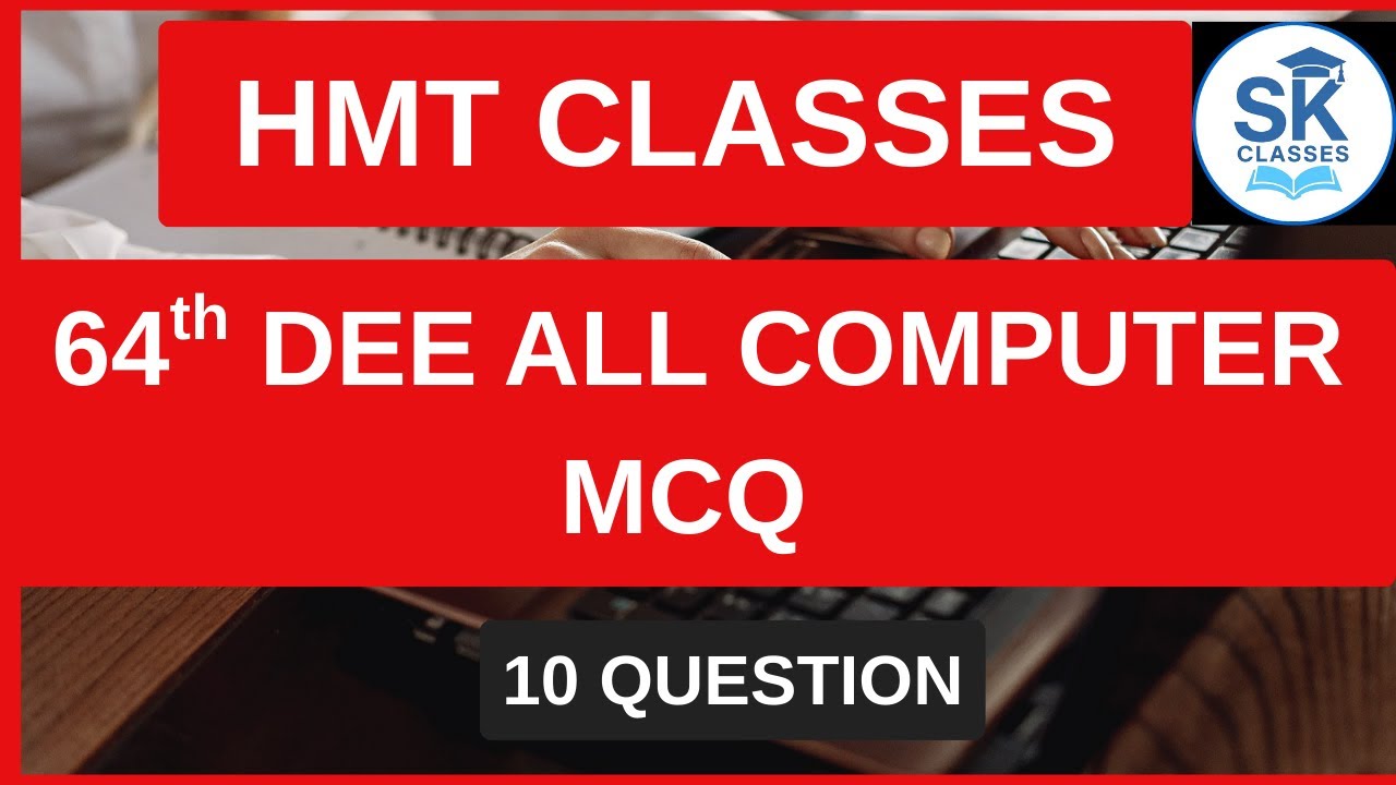 64th dee all computer mcq