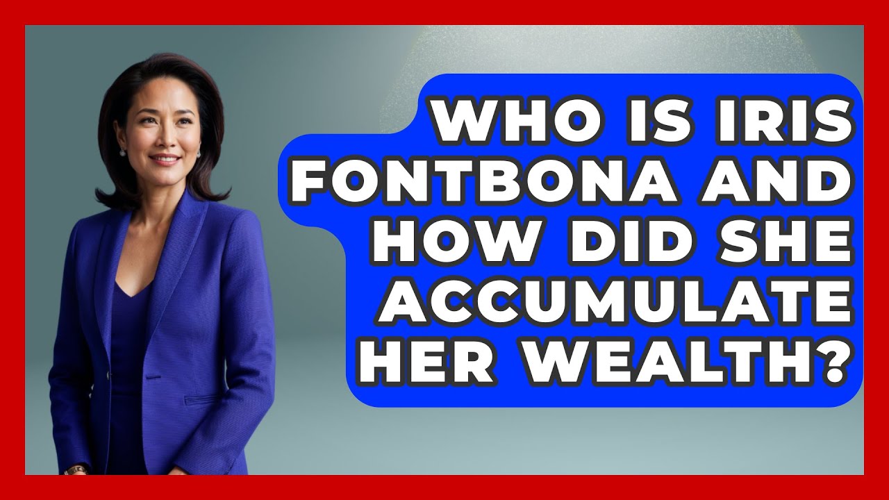 Who Is Iris Fontbona and How Did She Accumulate Her Wealth? - The Rich And Famous Files