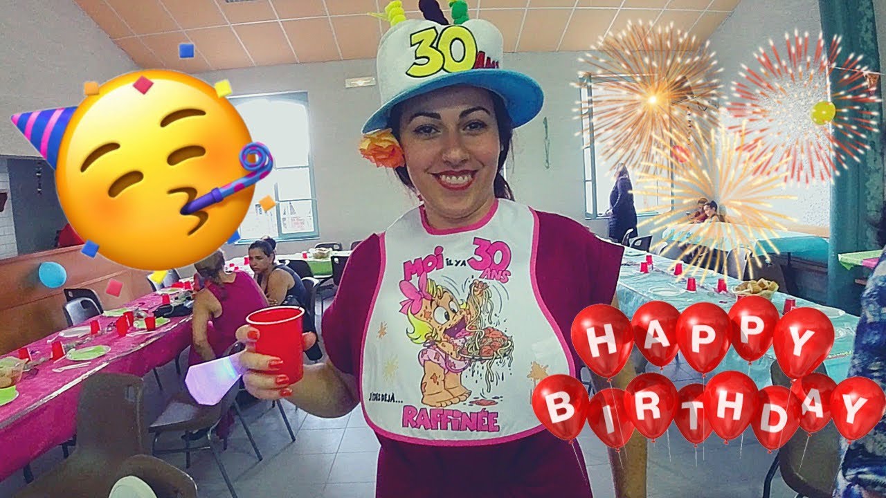 LES 30 ANS DE MA SOEUR C'EST LA SURPRISE #VLOG