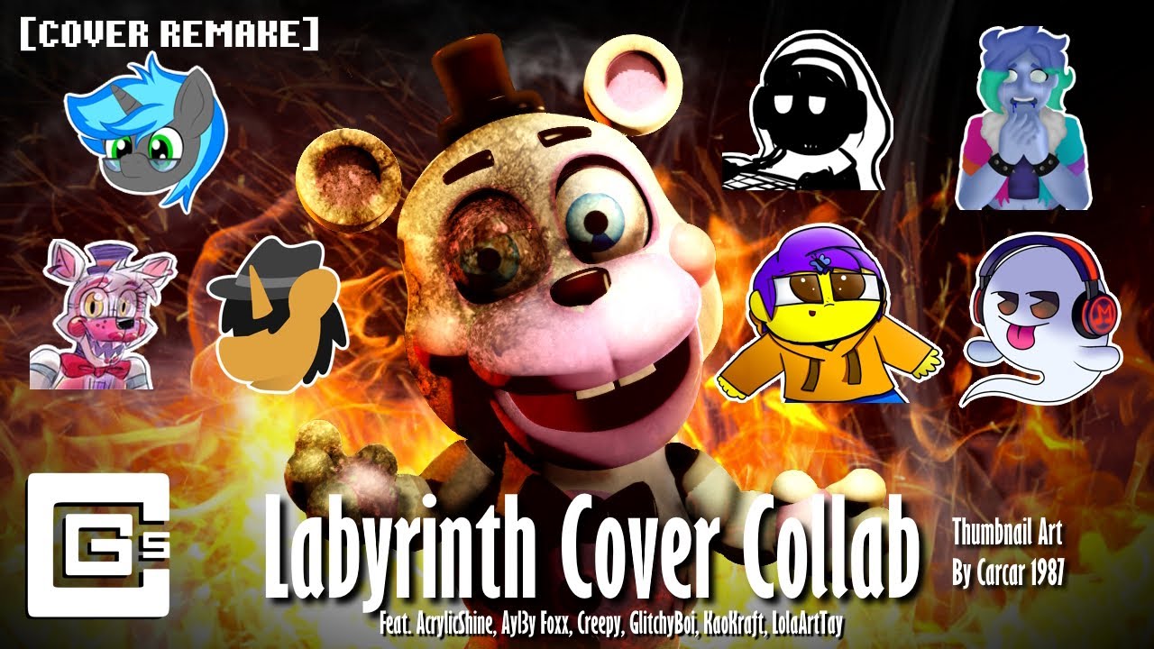 Labyrinth FNAF 6 Song Cover - Original by @CG5 [Cover Collab Remake]
