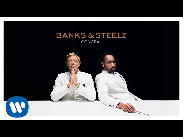 Banks & Steelz - Conceal [Official Audio]