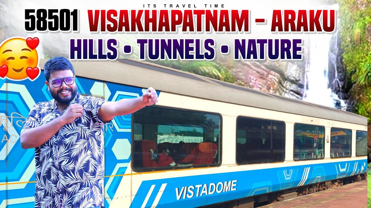 VISAKHAPATNAM - ARAKU || TRAIN JOURNEY VLOG ||58501 || KIRANDUL PASSENGER ||