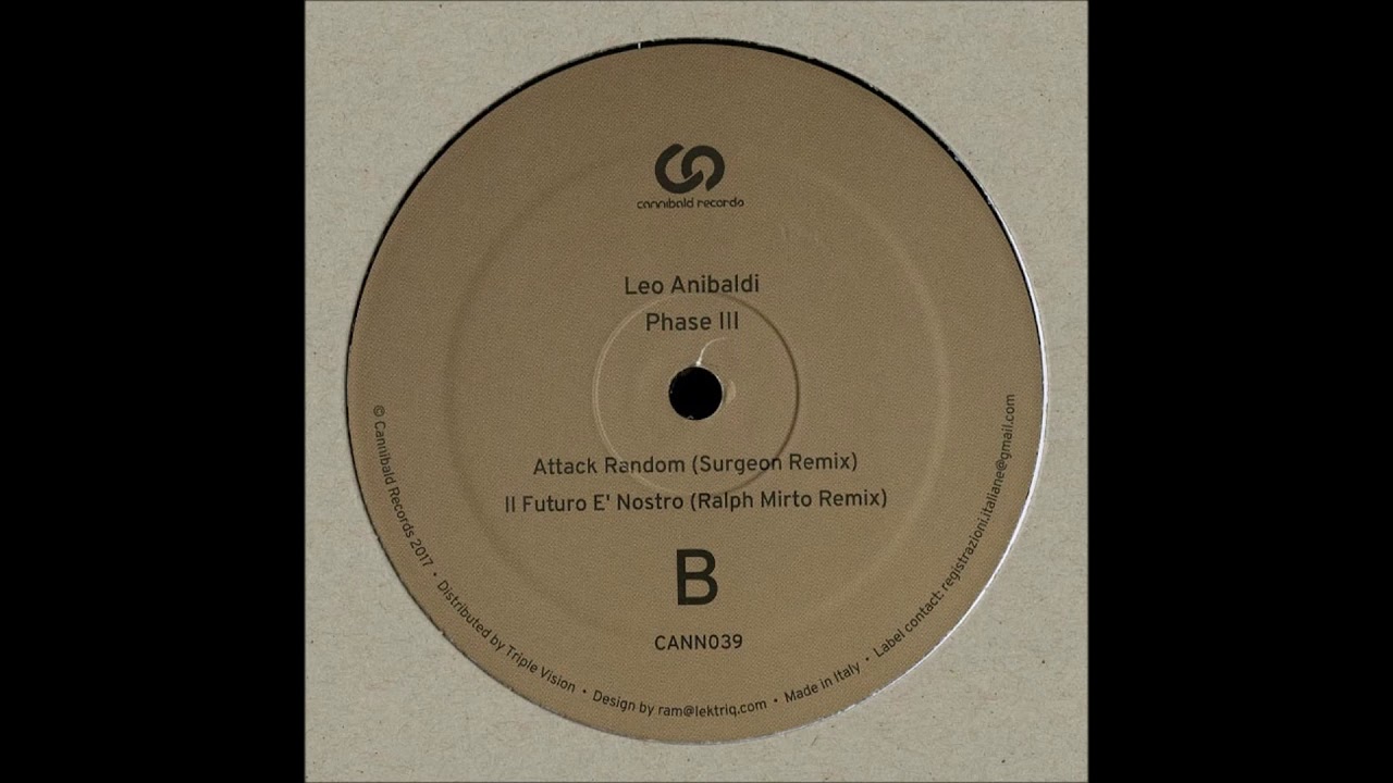 Leo Anibaldi - Attack Random (Surgeon Remix) [CANN039]