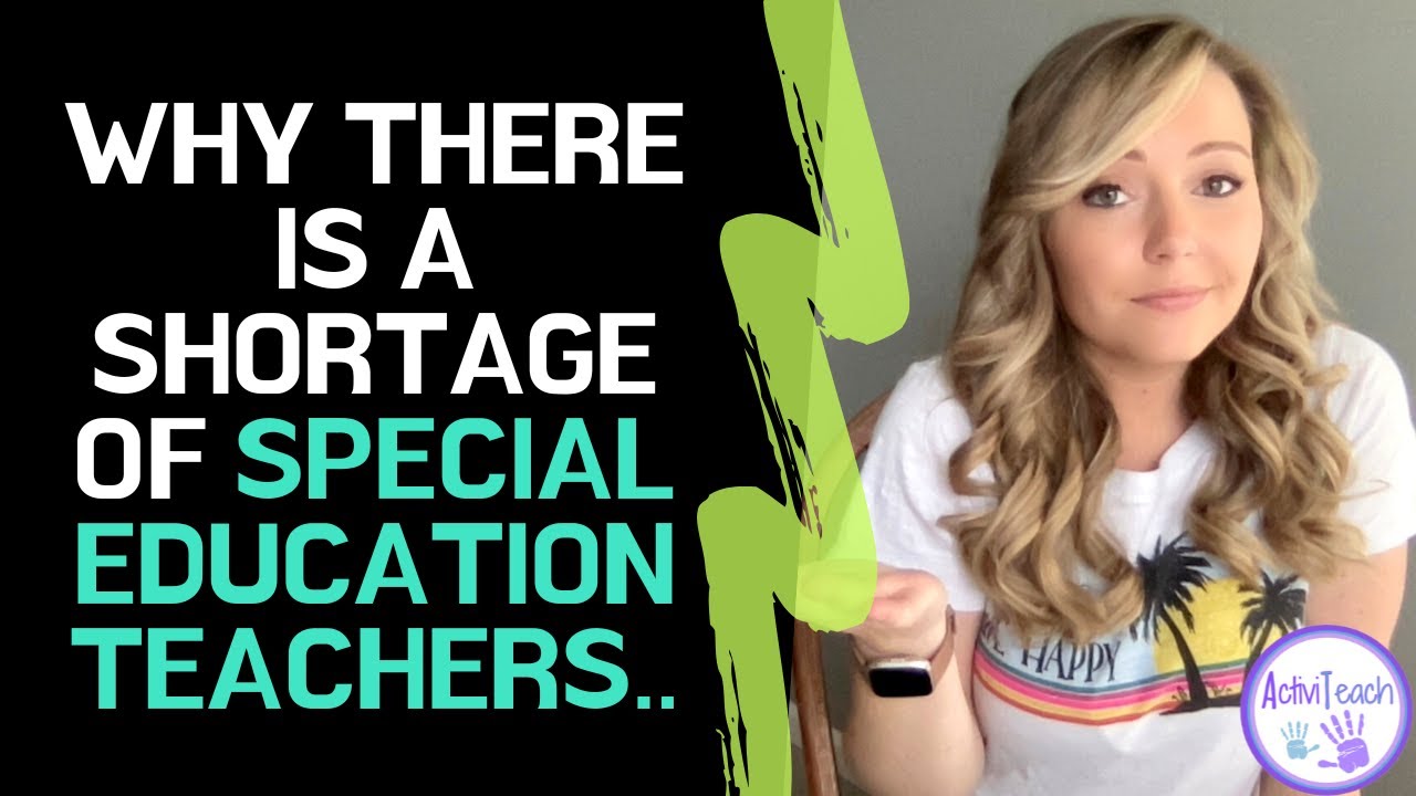 10 Reasons there is a Special Education Teacher Shortage