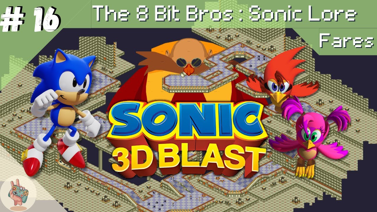 Sonic 3D Blast | Sonic Lore #16