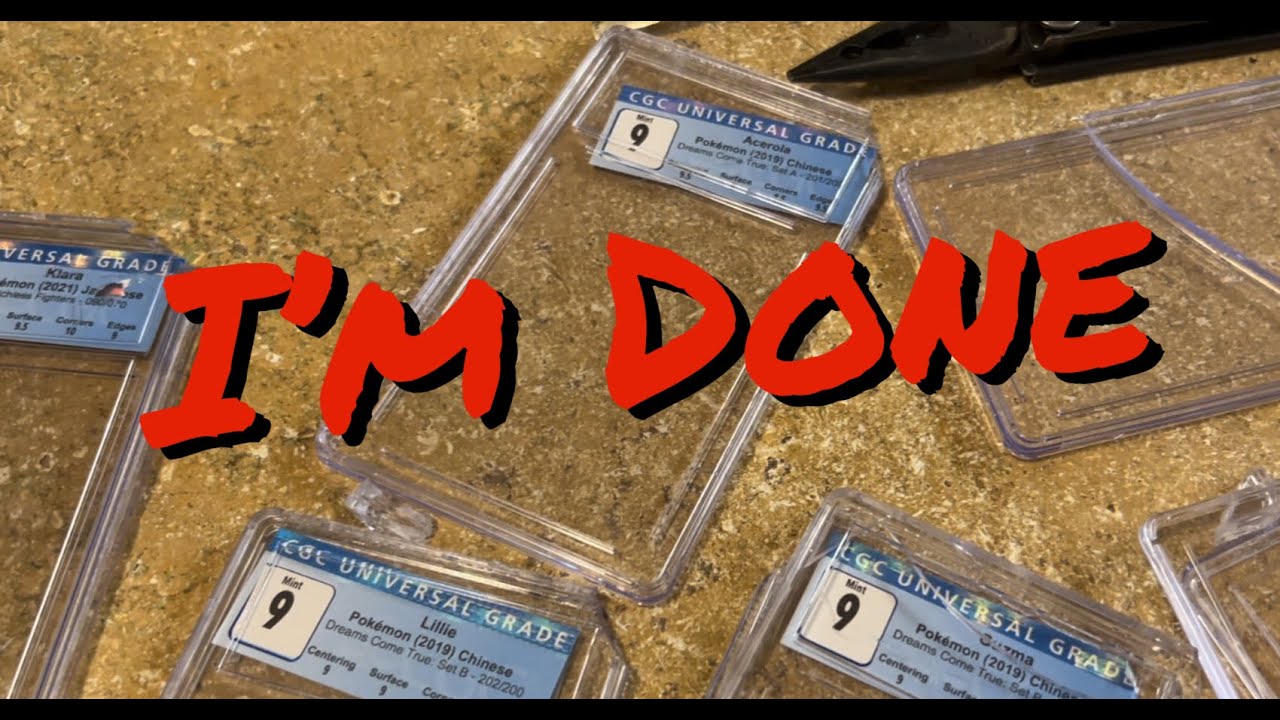 I'm Done With CGC Grading