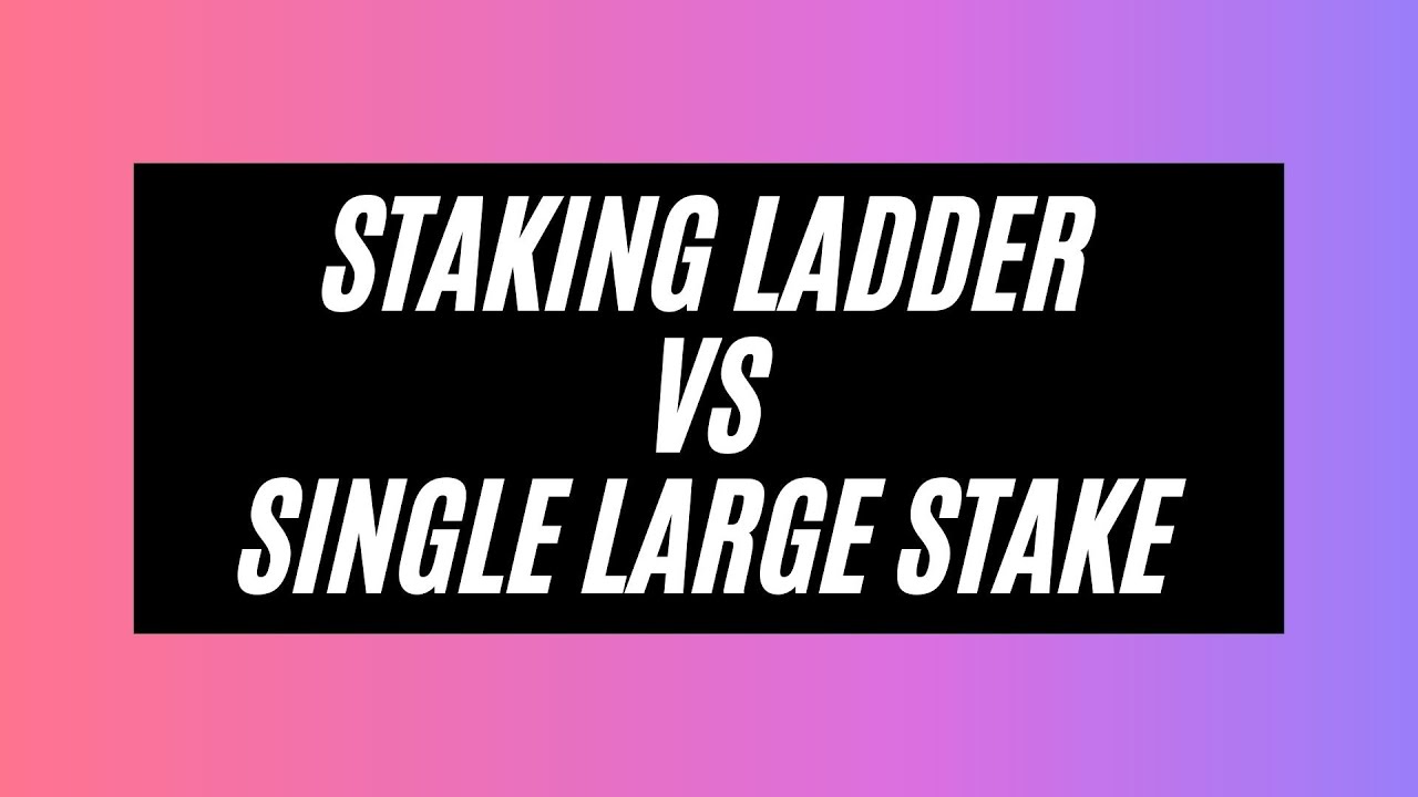 HEX Staking Ladders vs Single Large Stake Explained