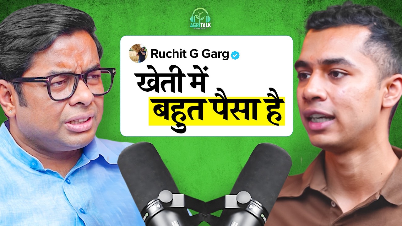 REVEALED! Why Farmers In India Don't Make Money | Ruchit Garg | Agritalk by Abhinav Roy