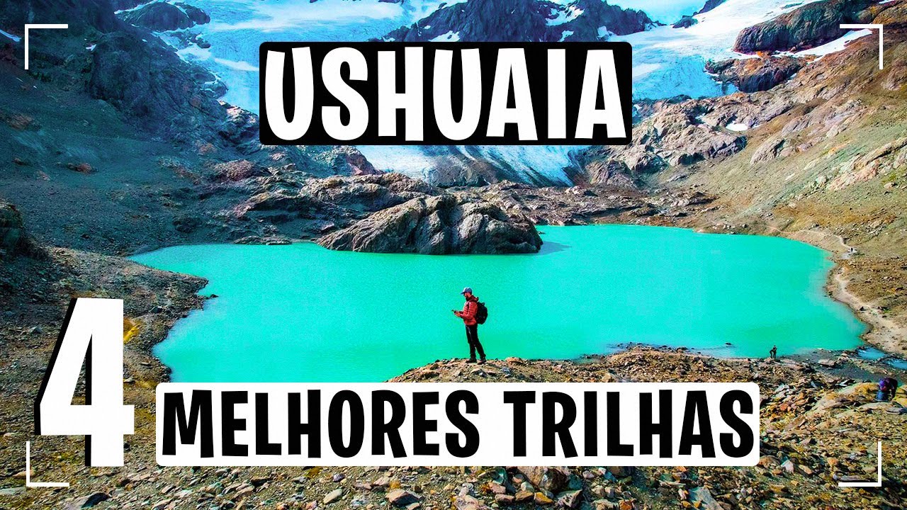 4 Trilhas IMPERDÍVEIS em USHUAIA | Roteiro e Dicas!