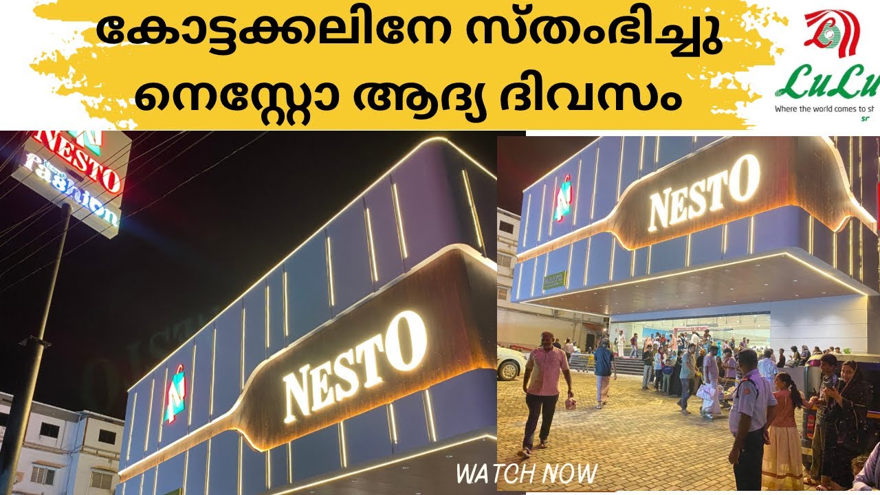 കോട്ടക്കലിനേ സ്തംഭിച്ചുനെസ്റ്റോ ആദ്യ ദിവസം