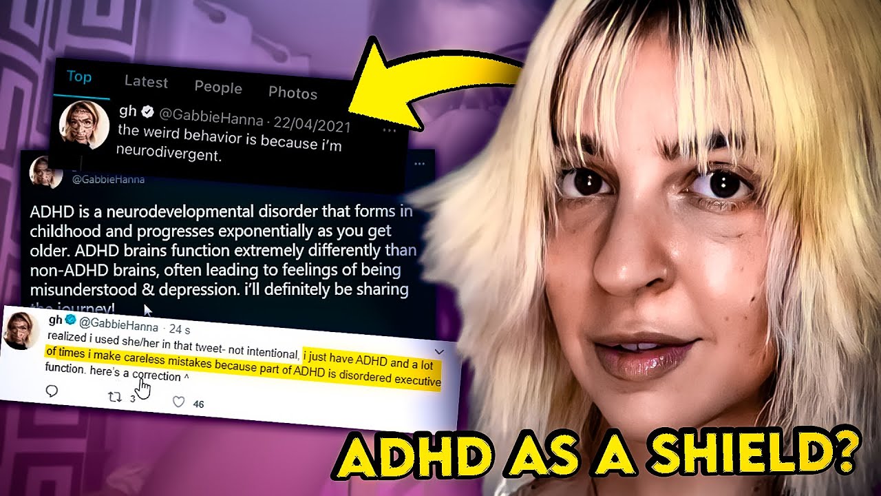 Gabbie Hanna Using ADHD As A Shield