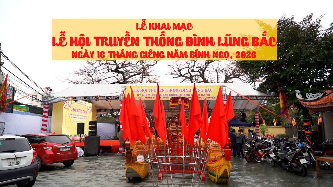 Khai mạc Lễ hội Đình Lũng Băc năm Bính Ngọ 2026