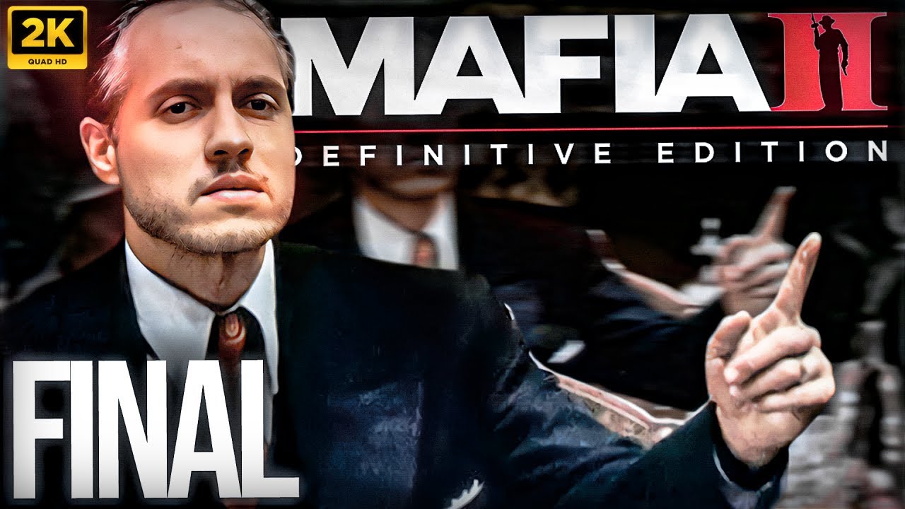 HESAP VAKTİ GELDİ! | MAFIA II DEFINITIVE EDITION | FİNAL |