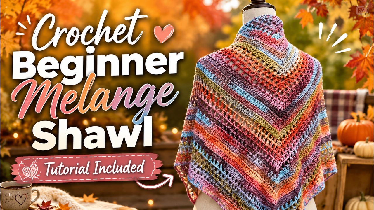 Easy Crochet Wrap Shawl Melange