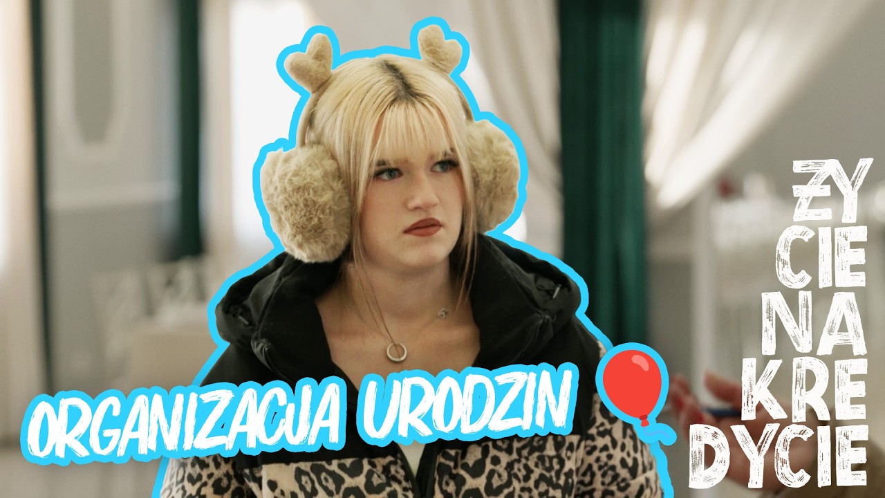 18-STE URODZINY ANI❗WIESIA CHCIAŁA, ŻEBY BYŁ PRZEPYCH 😮  | Życie na kredycie