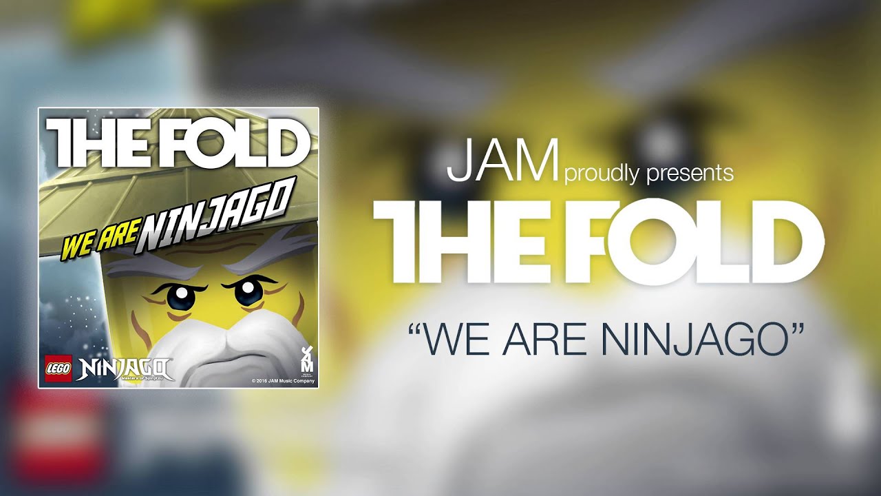 LEGO NINJAGO | The Fold | We Are Ninjago (Official Audio)