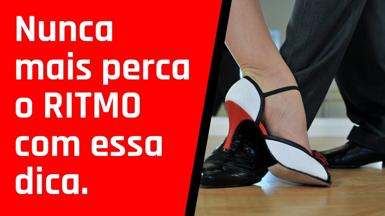 Como NÃO perder o Ritmo e dançar qualquer música.
