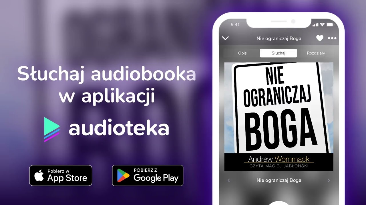 Nie ograniczaj Boga - audiobook |  Andrew Wommack (czyta Maciej Jabłoński)