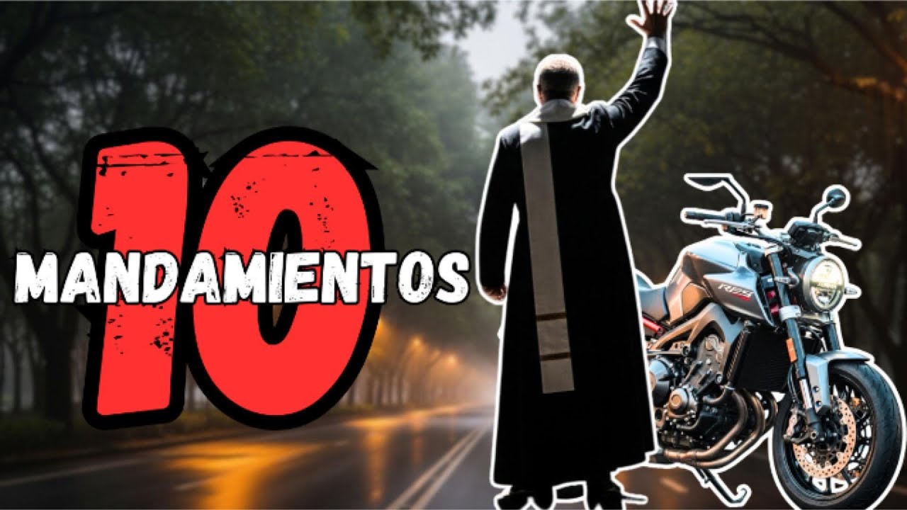 LOS 10 MANDAMIENTOS DEL MOTOCICLISTA QUE NUNCA FALLAN