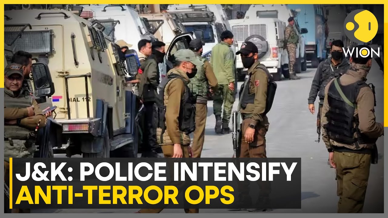 India: Jammu & Kashmir Police Intensify Crackdown On Terror Networks | World News | WION