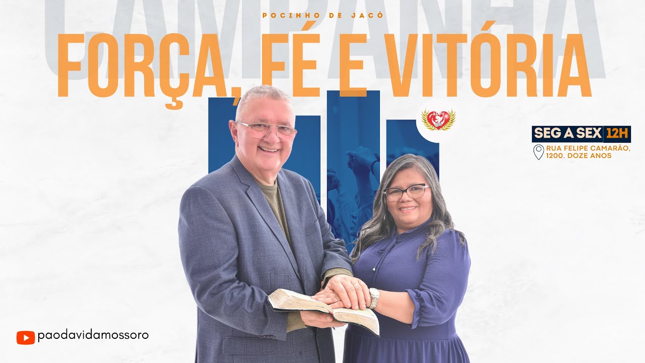 POCINHO DE JACÓ | 24º Dia da Campanha FORÇA, FÉ E VITÓRIA - 11.07.2024