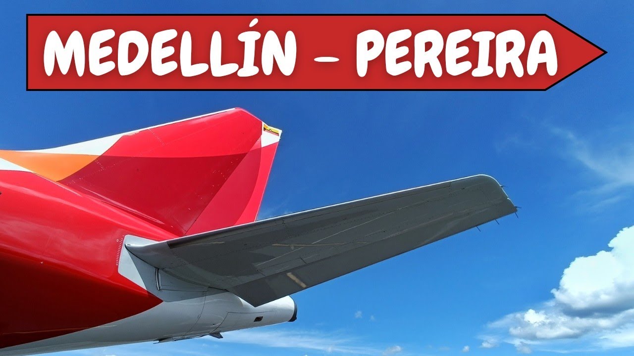 AVIANCA | MEDELLIN  - PEREIRA | TRIP REPORT
