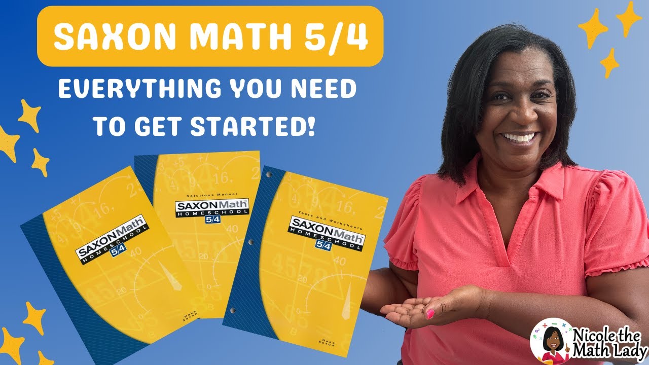 Saxon Math 5/4:  Everything You Need To Get Started!