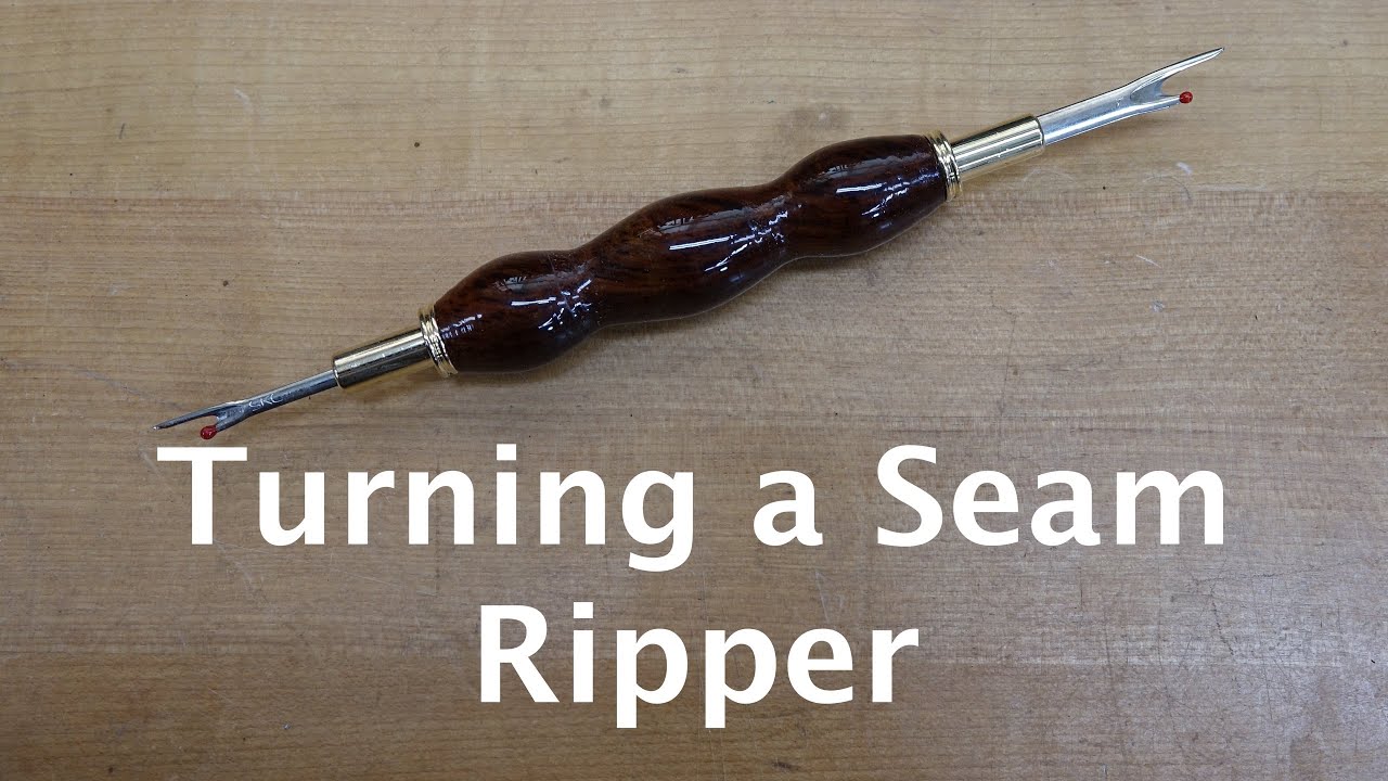 Turning a Seam Ripper