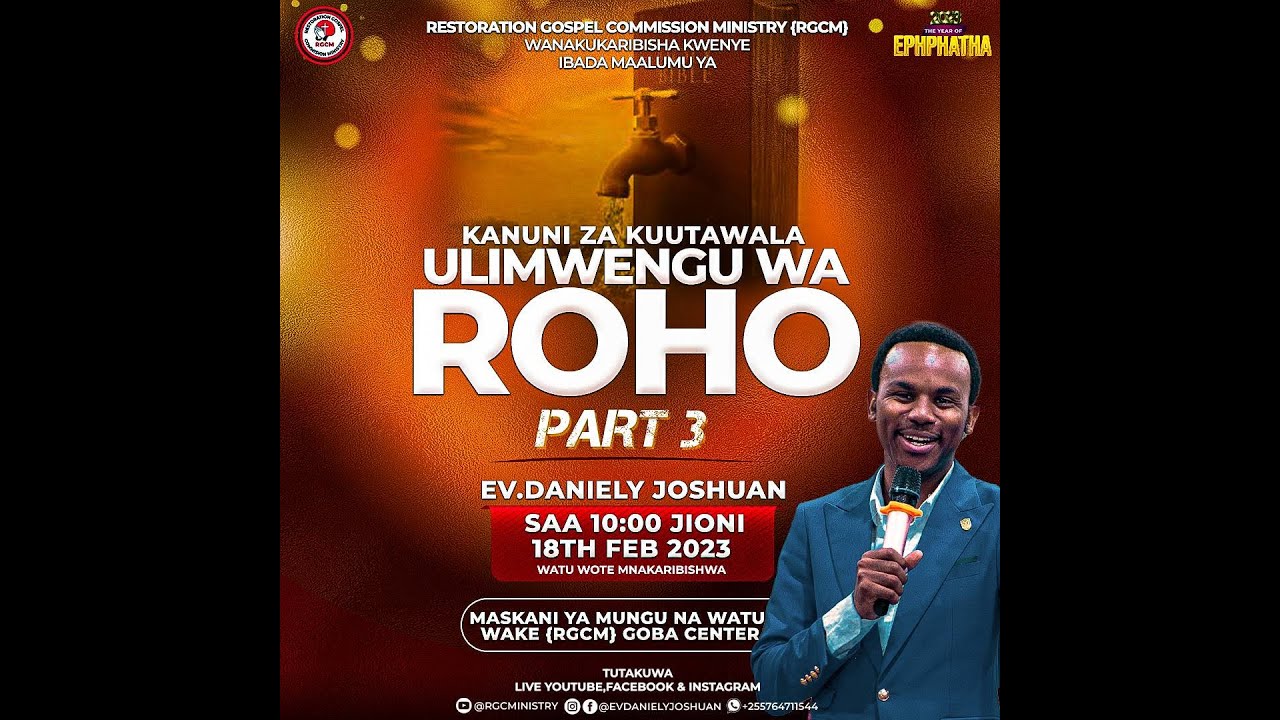#LIVE : KANUNI ZA KUUTAWALA ULIMWENGU WA ROHO (SEHEMU YA TATU), FEB 17, 2023.